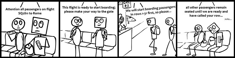 The boys hear an announcement and prepare to board the plane for Europe. They are then sitting down realizing they need to be called first.